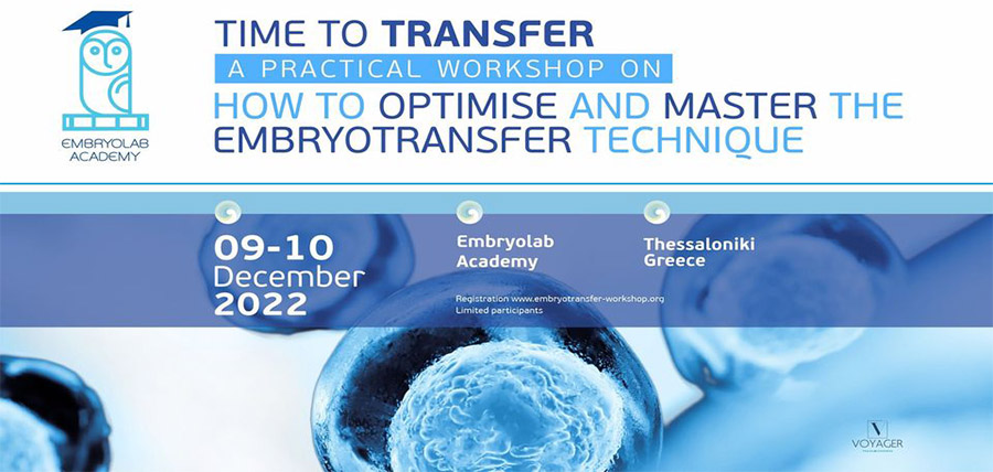 “ TIME TO TRANSFER: A PRACTICAL WORKSHOP ON OPTIMISATION AND MASTERING OF EMBRYOTRANSFER” article cover image